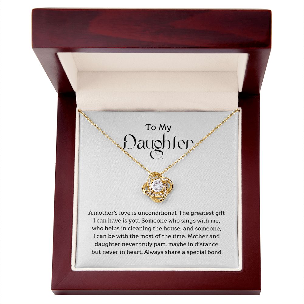 To My Daughter - A mother's love is unconditional