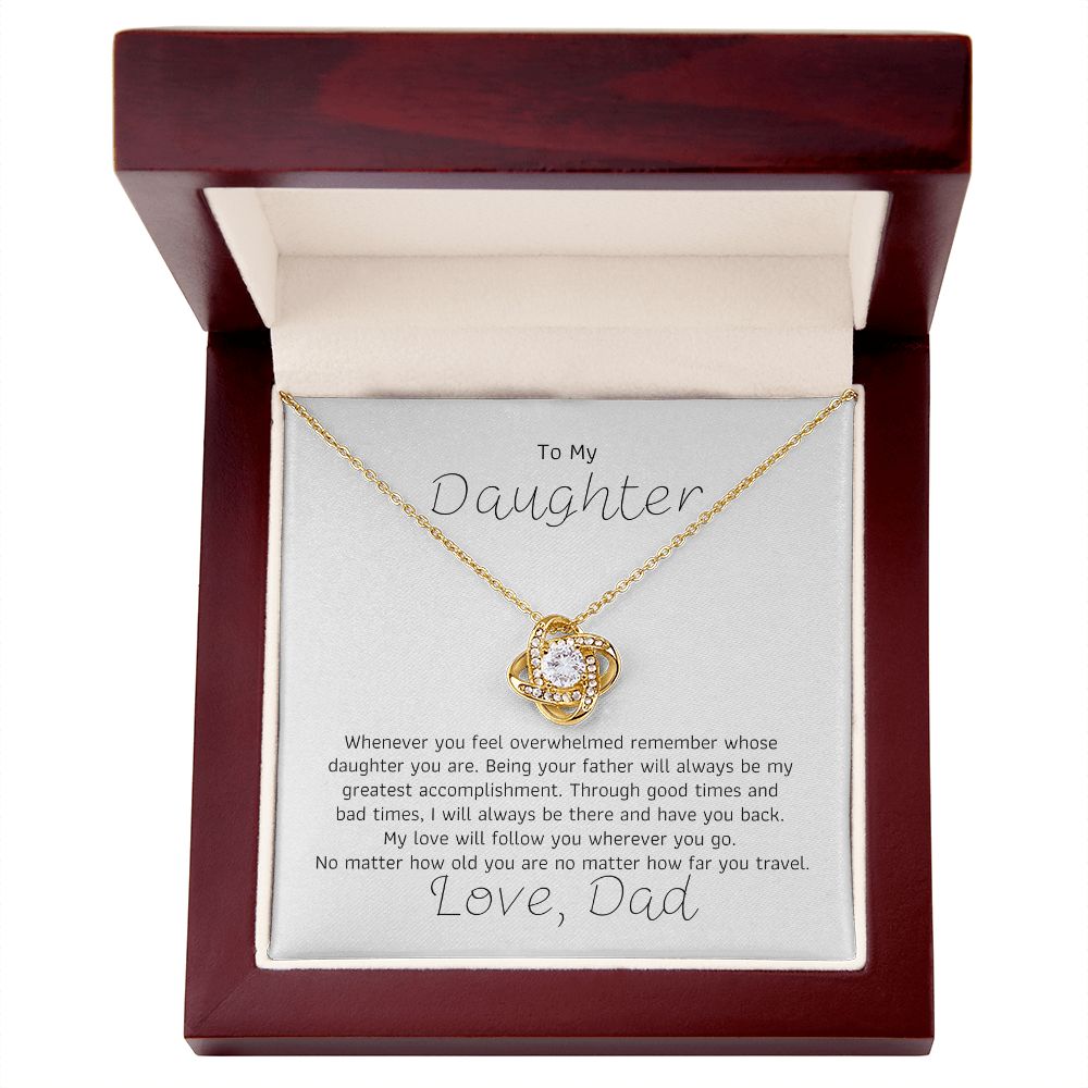 To My Daughter - Whenever you feel overwhelmed