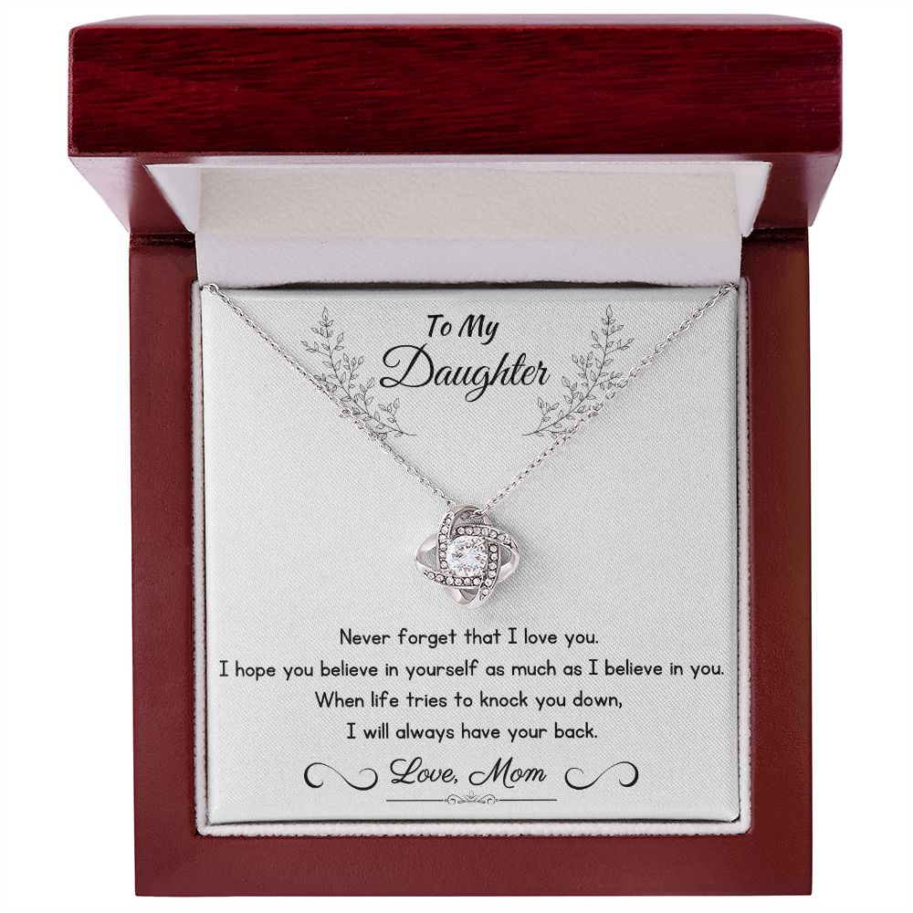 To My Daughter - Never Forget That I Love You