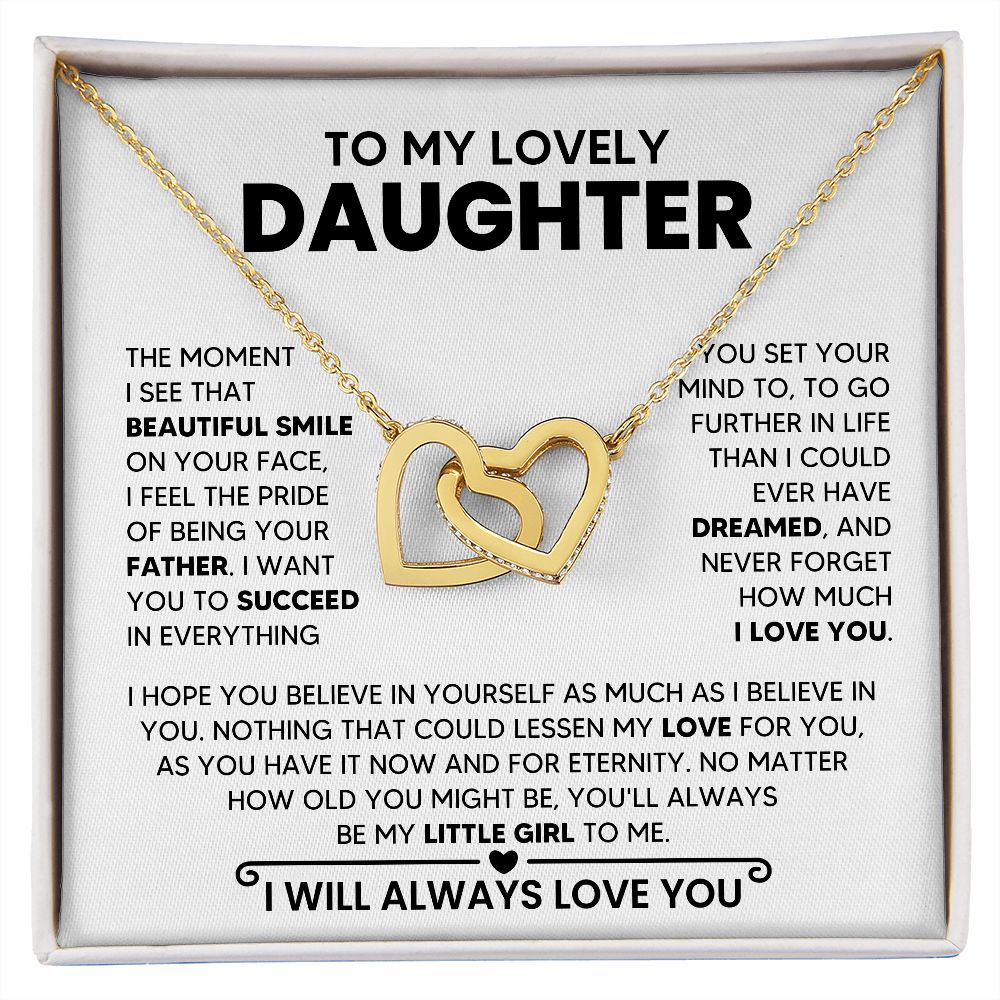 To My Daughter - The moment I see your smile