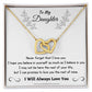 To My Daughter - Never Forget That I Love You