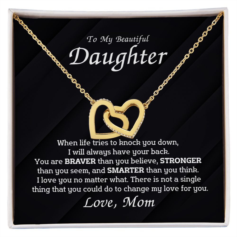 To My Beautiful Daughter - When life tries to knock you down,
