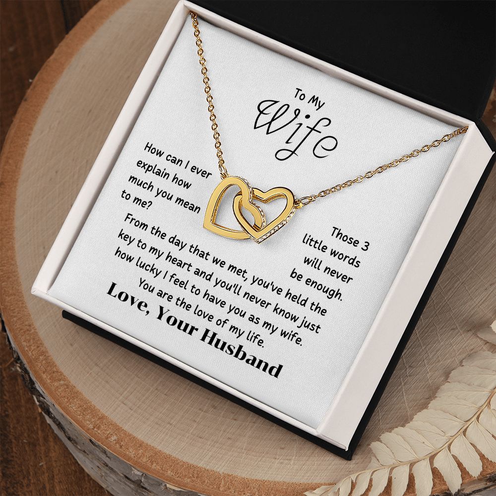 To My Wife - How can I ever explain how you mean to me