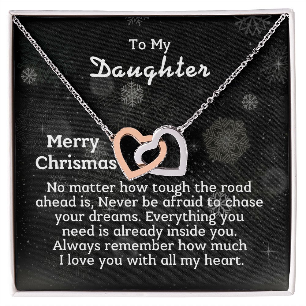 To My Daughter - Never be afraid to chase your dreams