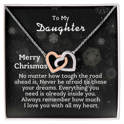 To My Daughter - Never be afraid to chase your dreams