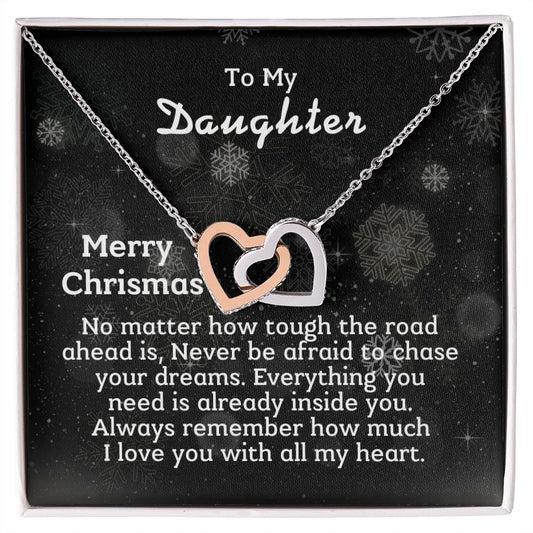 To My Daughter - Never be afraid to chase your dreams