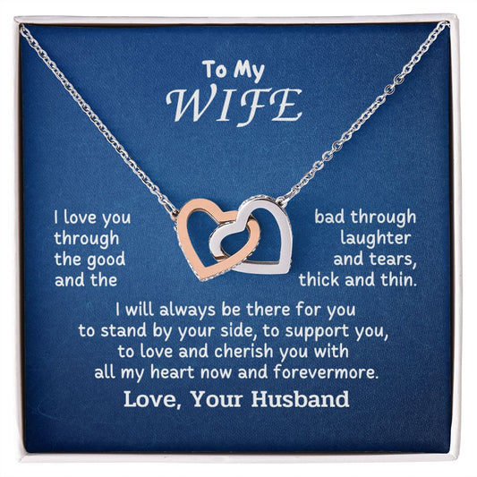 To My Wife -  I will stand by your side