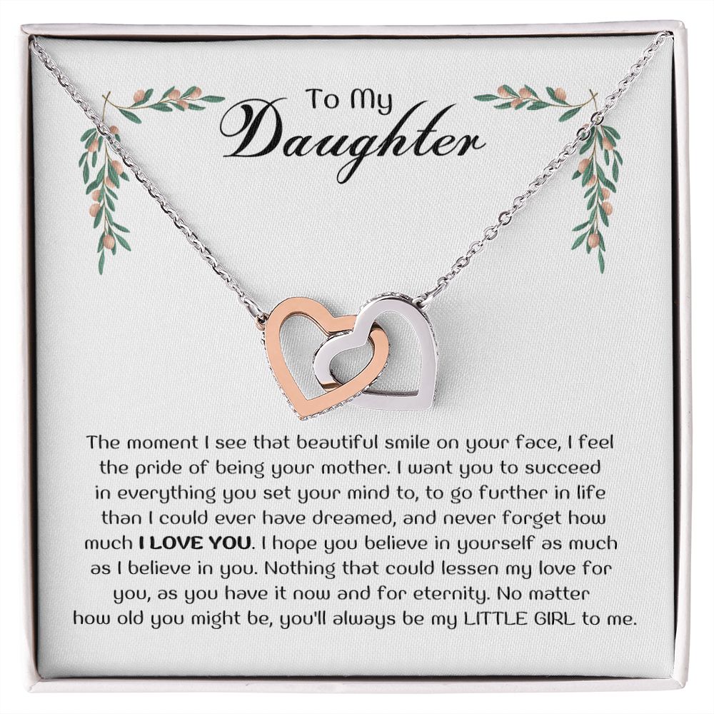 To My Daughter - The moment I see your smile