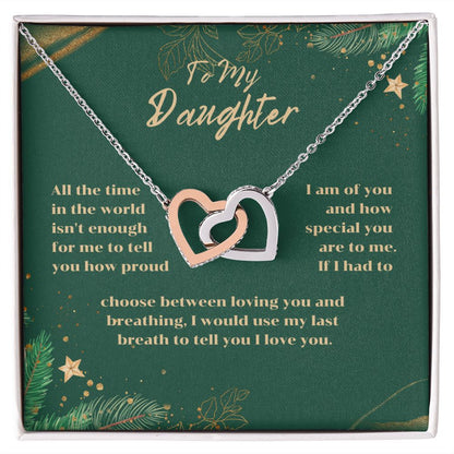 To My Daughter - All the time in the world isn't enough for me to tell