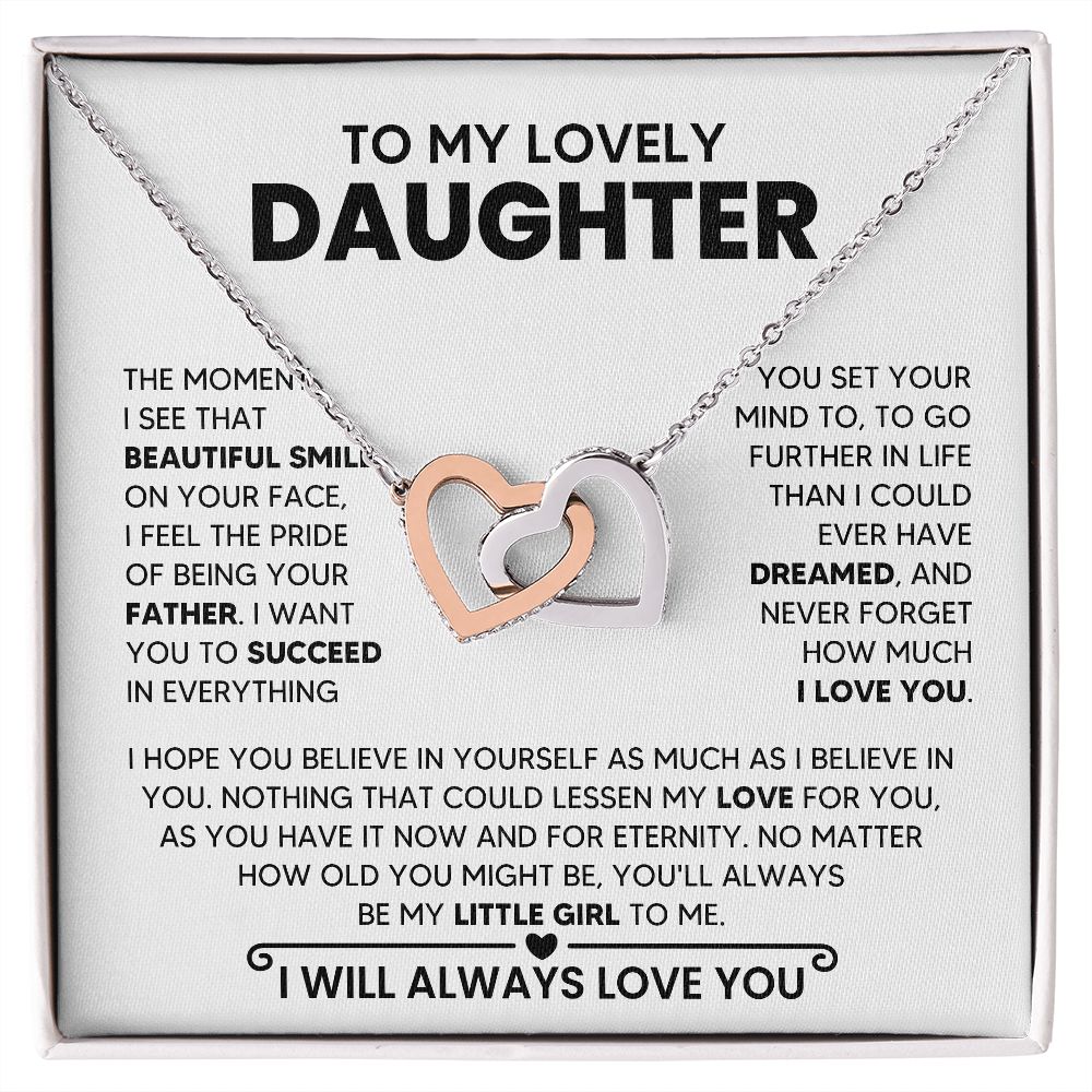 To My Daughter - The moment I see your smile