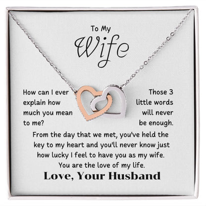 To My Wife - How can I ever explain how you mean to me