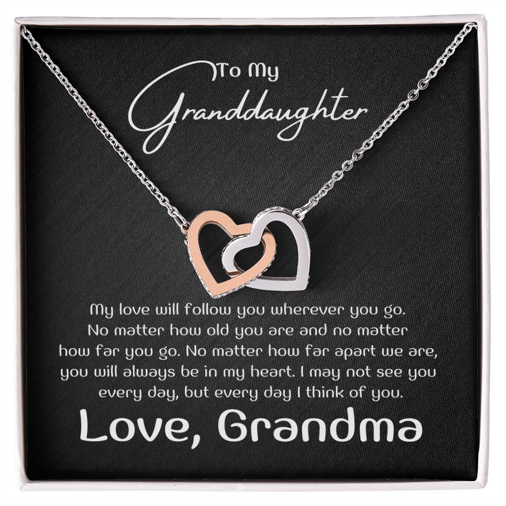 To My Granddaughter - My love will follow you