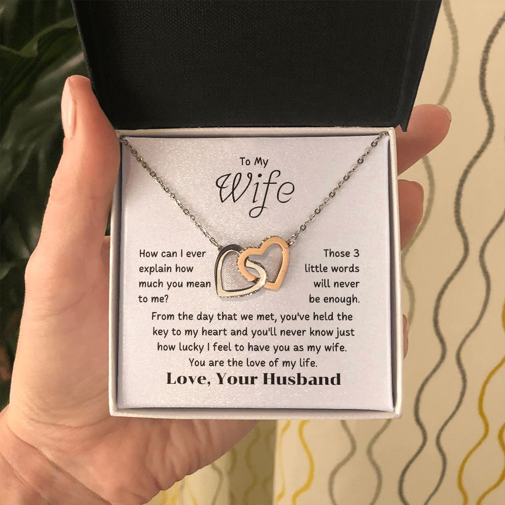 To My Wife - How can I ever explain how you mean to me
