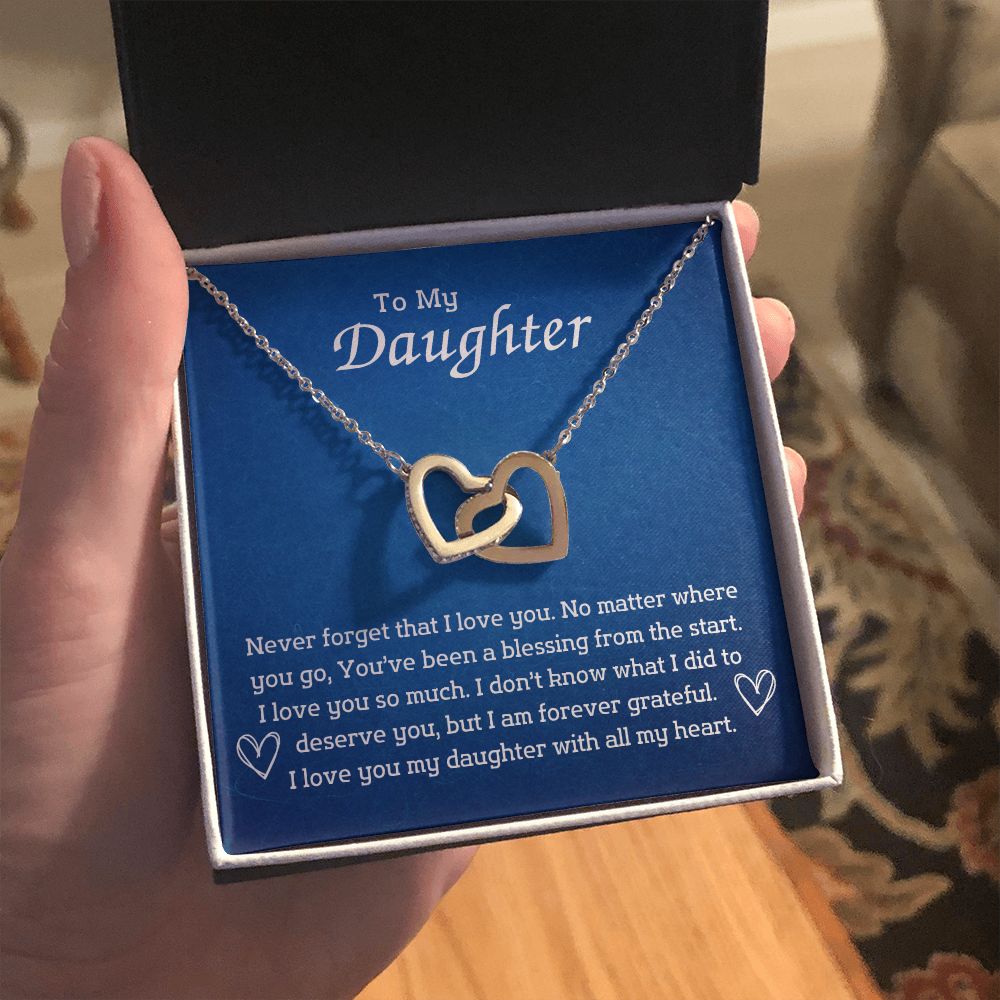 To My Daughter - No matter where you go, you've been blessing