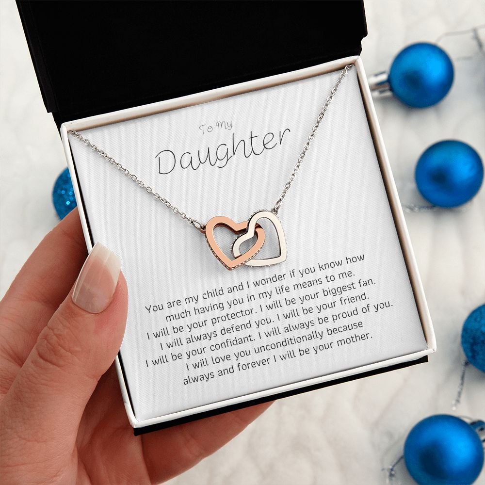 To My Daughter - You are my child