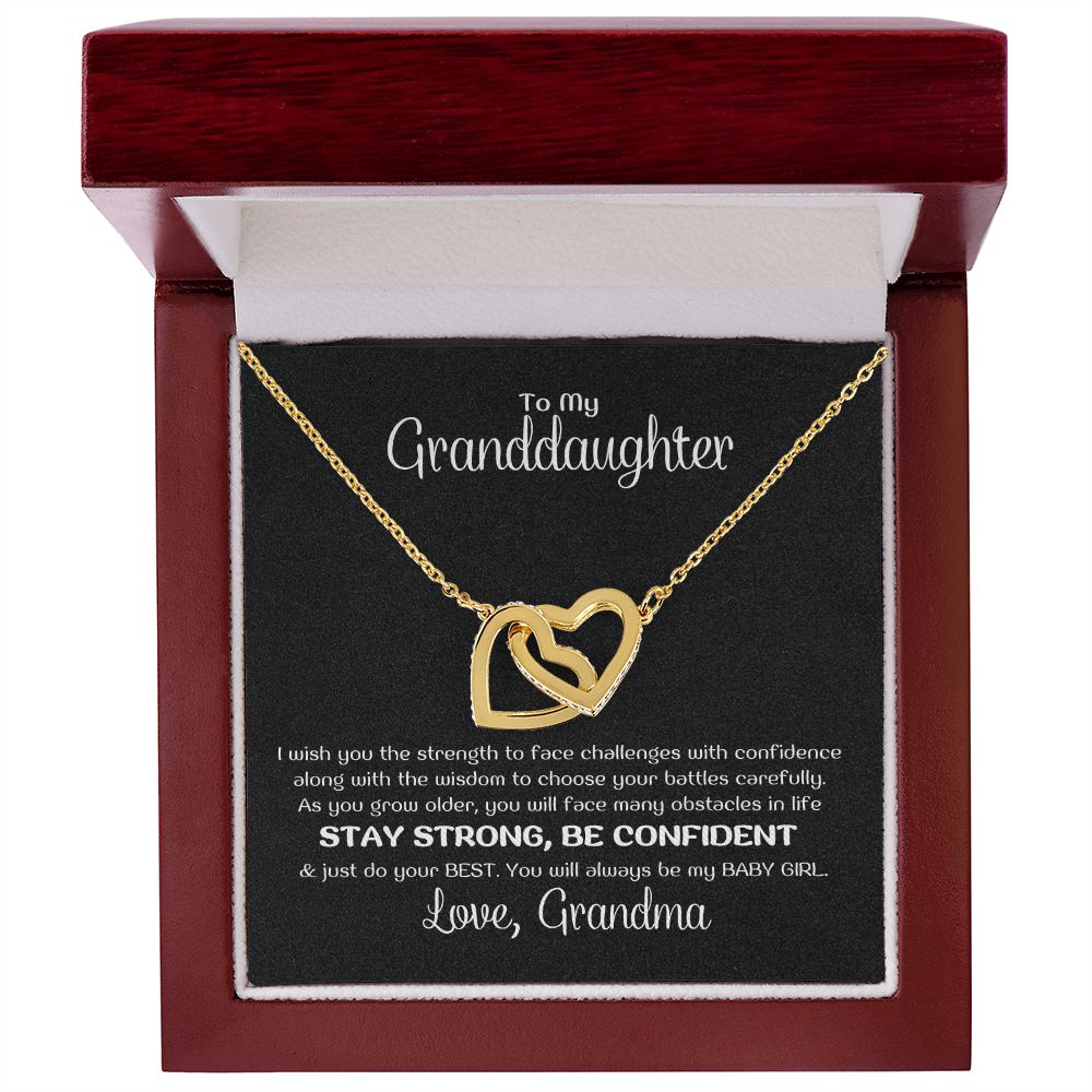 To My Granddaughter - I wish you the strength