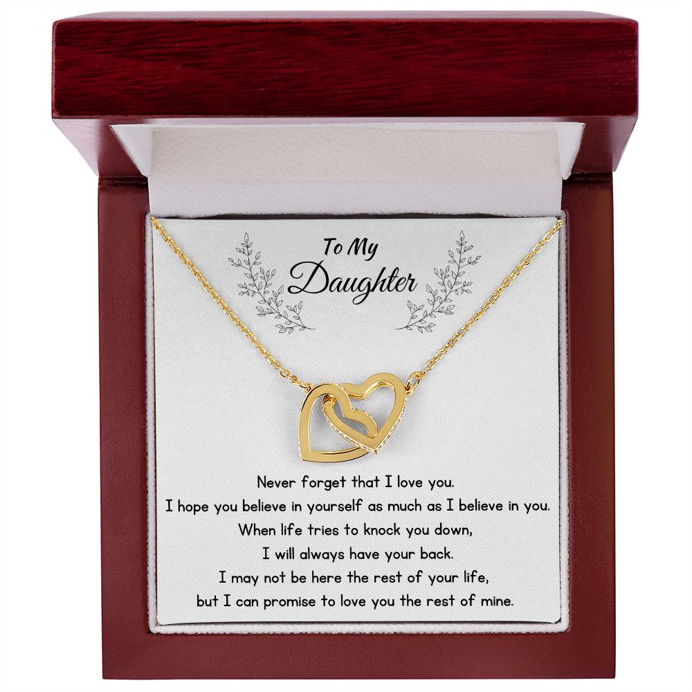 To My Daughter - Never Forget That I Love You