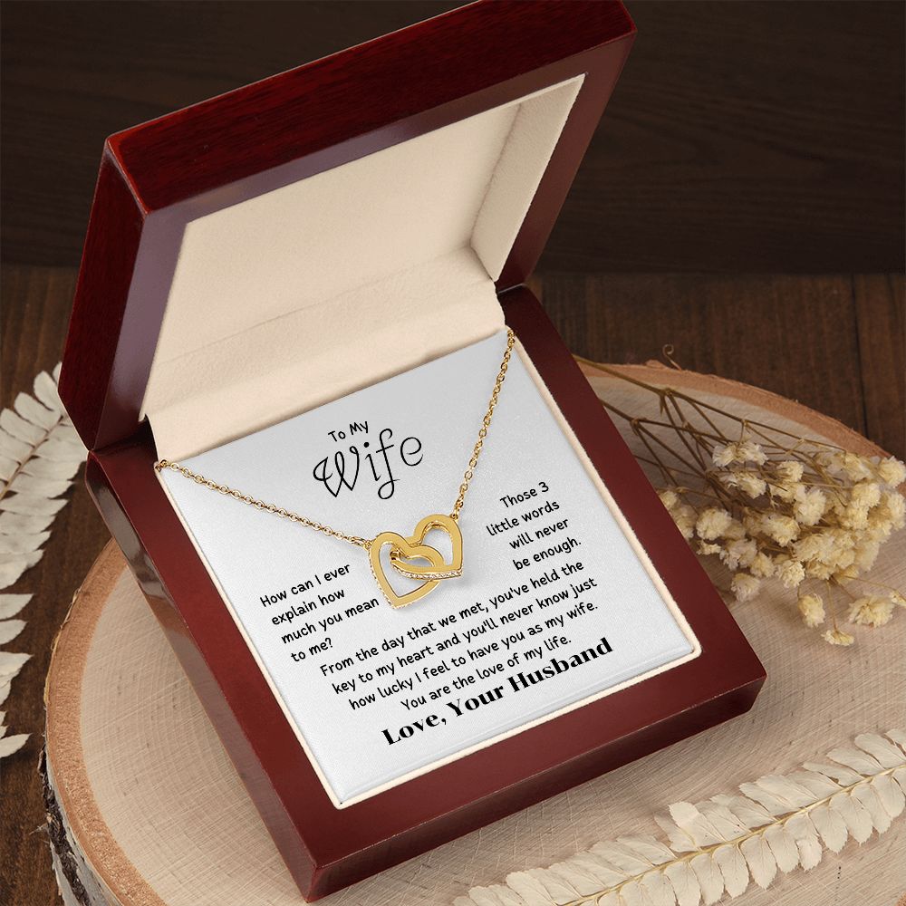 To My Wife - How can I ever explain how you mean to me