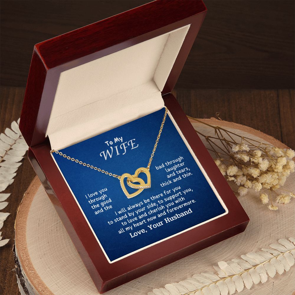 To My Wife -  I will stand by your side
