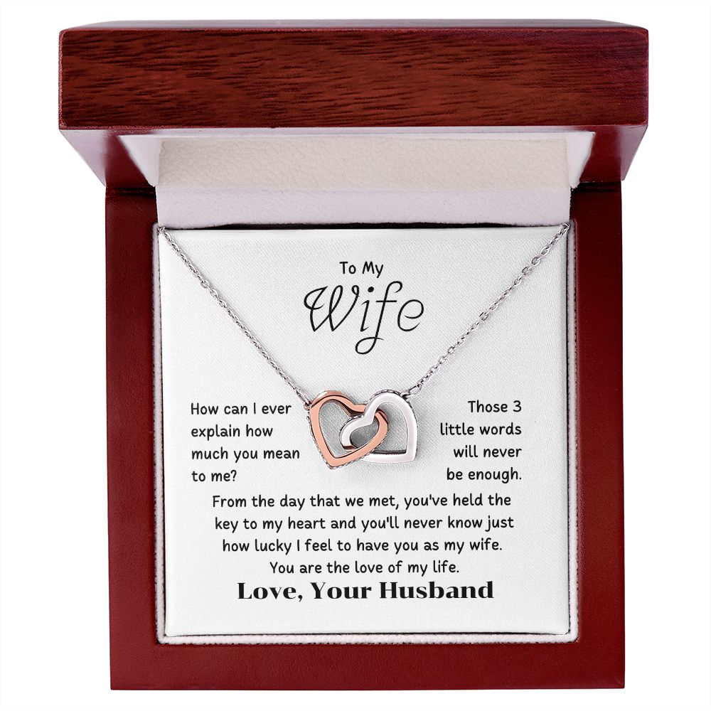 To My Wife - How can I ever explain how you mean to me