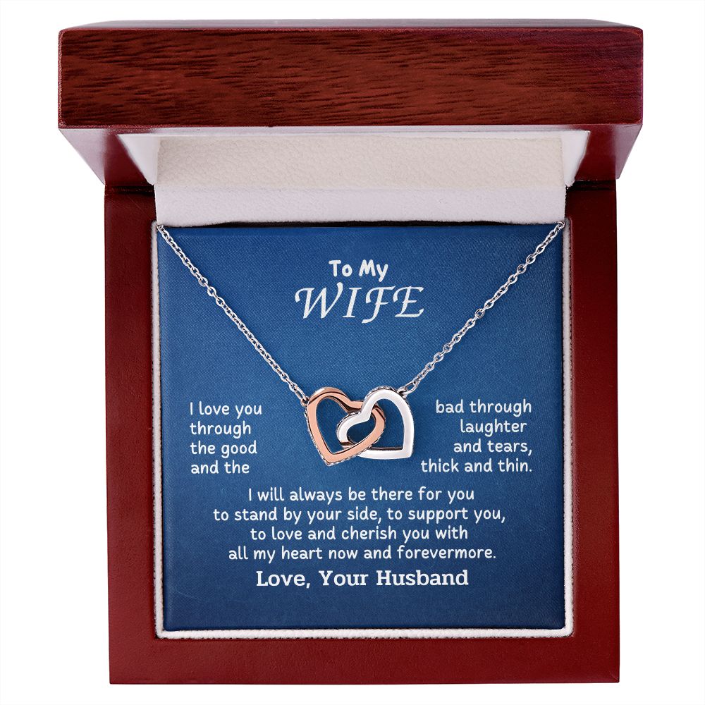 To My Wife -  I will stand by your side