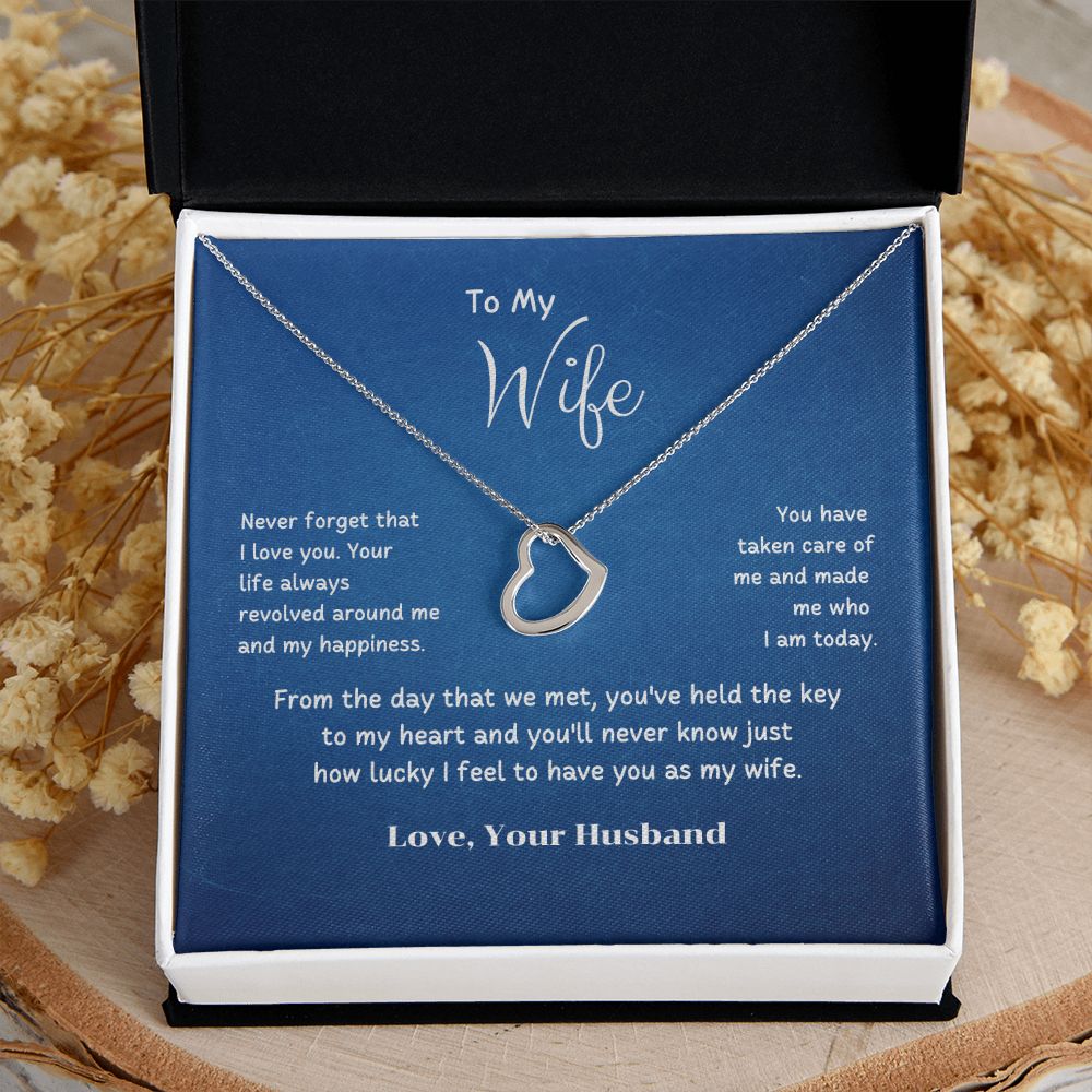 To My Wife - Your life always revolved around me