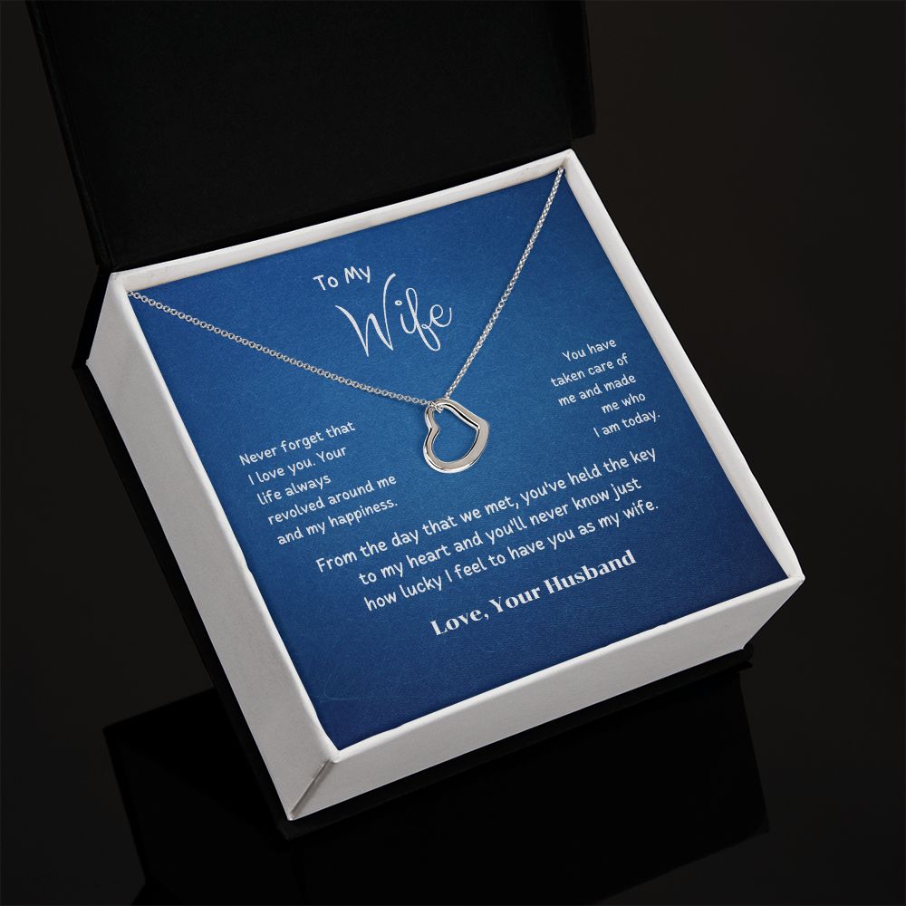 To My Wife - Your life always revolved around me