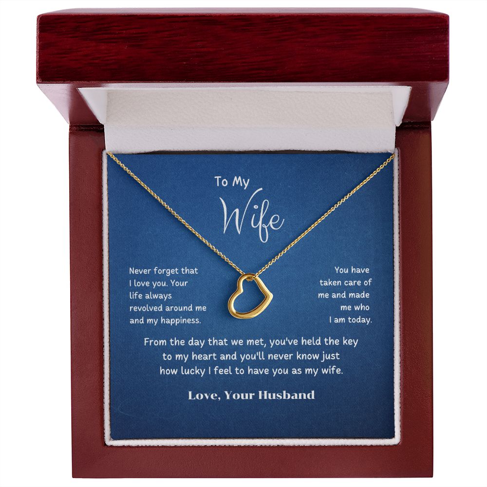 To My Wife - Your life always revolved around me