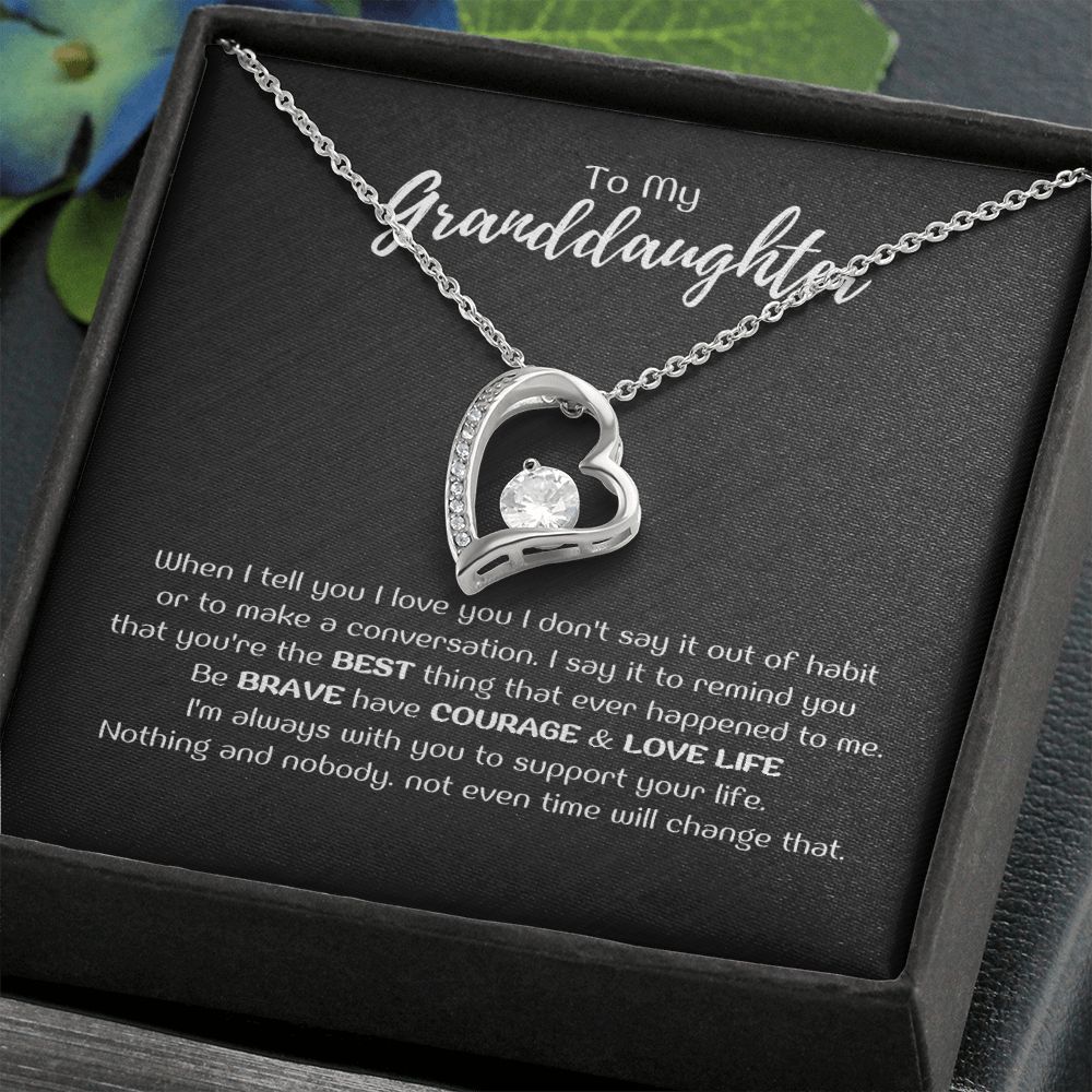 To My Granddaughter - When I tell you I love you