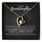 To My Granddaughter - When I tell you I love you