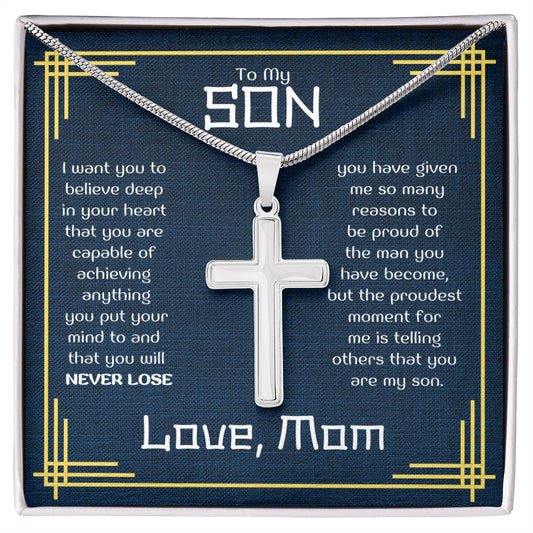To My Son - I want you to believe in your heart